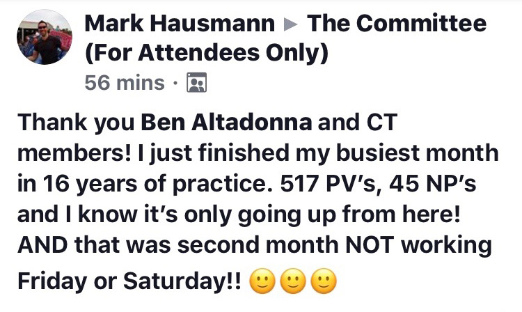 Thank you Ben Altadonna and CT members! I just finished my busiest month in 16 years of practice. 517 PVs, 45 NPs and I know it's only going up from here! AND that was the second month NOT working Friday or Saturday!!